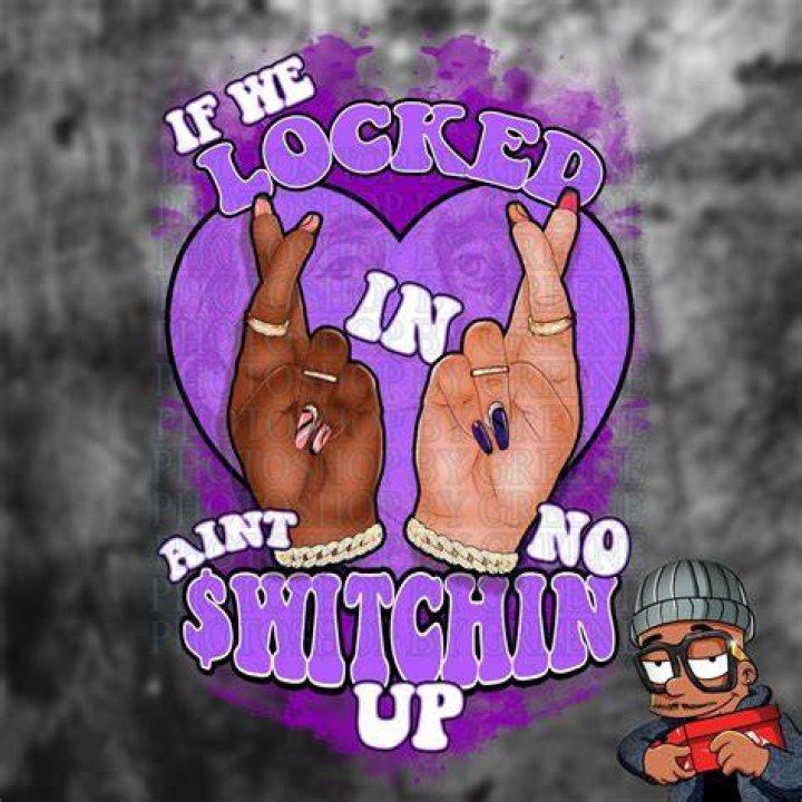 If We Locked in Purple Png Aint No Switchin up Png Quotes Etsy