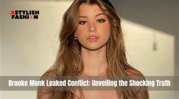 Unveiling The Truths Behind The Brooke Monk Leak