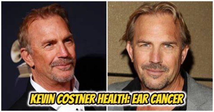 What Is Wrong With Kevin Costner Left Ear? Cancer and Health Update ·