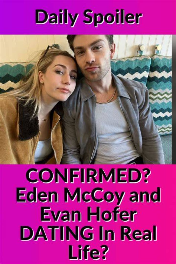 Who is Eden McCoy Dating Now ·